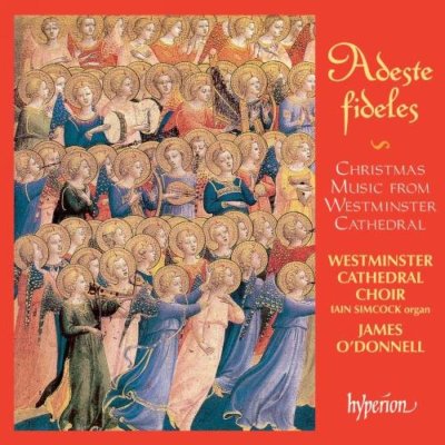WESTMINSTER CATH C:ODONNELL - ADESTE FIDELES / CHRISTMAS [CD]