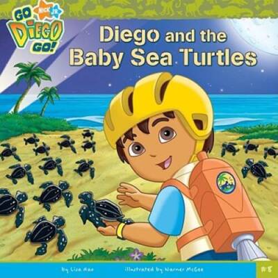 Diego and the Baby Sea Turtles (Go, Diego, Go!) - Paperback By Rao, Lisa - GOOD