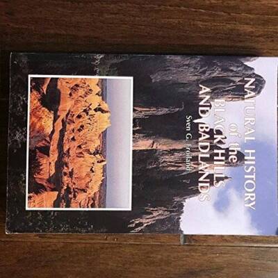 Natural History of the Black Hills and Badlands - Hardcover - GOOD