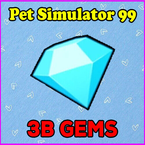 Pet Simulator 99(Pet Sim 99 PS99) 💎20M 100M 500M 1B 3B GEMS |QUICK🚚 -RELIABLE✅