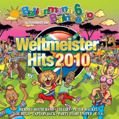 Ballermann 6 Balneario | 2 CD | 2010 Weltmeister Hits:Conny Dachs, Fancy, Pet...