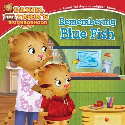 Becky Friedman Remembering Blue Fish (Paperback) Daniel Tiger's Neighborhood