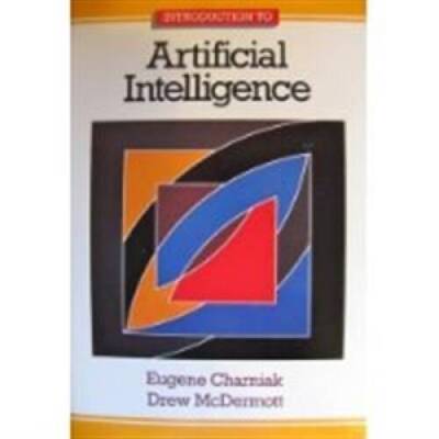 Introduction to Artificial Intelligence (Addison-Wesley Series in Compute - GOOD