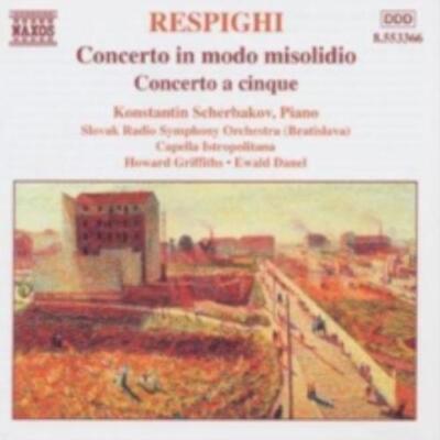 RESPIGHI/SCHERBAKOV/GRIFFITHS/DANEL: CONCERTO IN MODO MISOLIDIO (CD.)