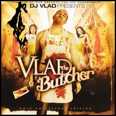 DJ Vlad Vlad The Butcher Hip-Hop Rap Remixes Blends 2Pac 50 Cent Biggie Classic