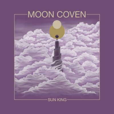 Moon Coven - Sun King [New Vinyl LP]