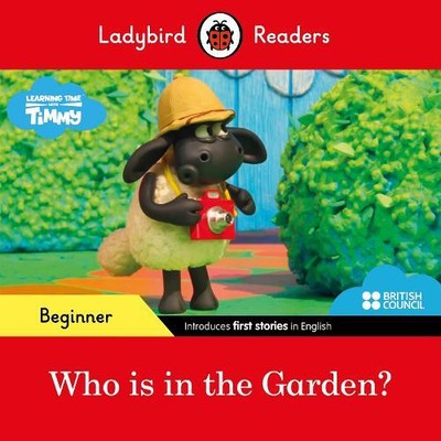 Ladybird Readers Beginner Level - Timmy Time - Who is in (Paperback) (UK IMPORT)