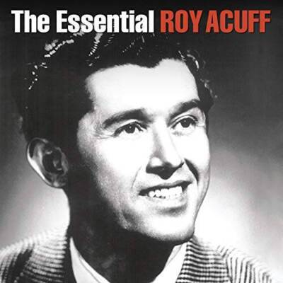 The Essential Roy Acuff - 1936-1949: Columbia Country Classics - VERY GOOD