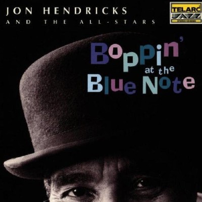 Jon Hendricks And Th - Boppin' At The Blue Note - Used CD - T16286A