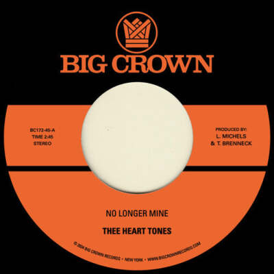 Thee Heart Tones - No Longer Mine B/ w Cry My Tears Away [7''] NEW Vinyl