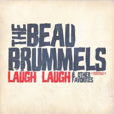 The Beau Brummels - Laugh Laugh & Other Favorites [New CD] Alliance MOD