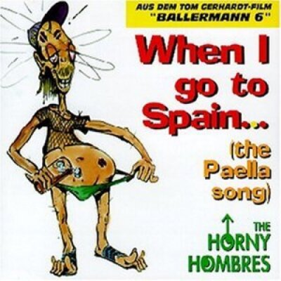 Ballermann 6 (1997, starring Tom Gerhardt) - Single-CD - When I go to Spain.....