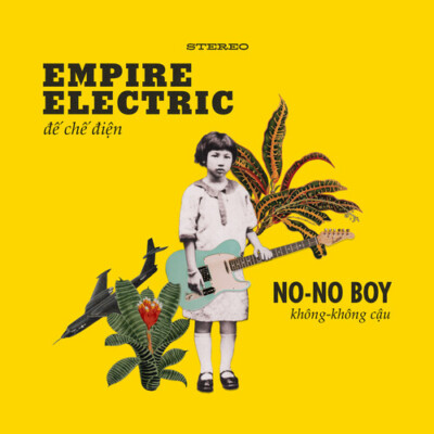 No-No Boy - Empire Electric - BRAND NEW CD - Free US Shipping