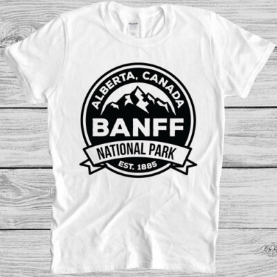 Banff National Park Alberta Canada Retro Funny Meme Gift Tee T Shirt M1216