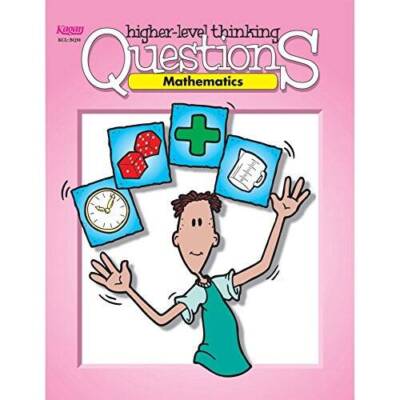 Higher Level Thinking Questions: Mathematics, Grades 3-6 - ACCEPTABLE