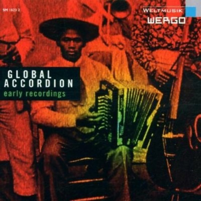 Various Artists - Global Accordion: Early Recordings [New CD]