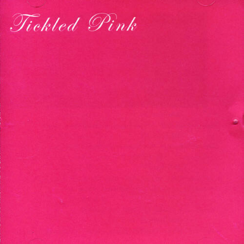 Tickled Pink by Tickled Pink (CD, 2007) for sale online | eBay