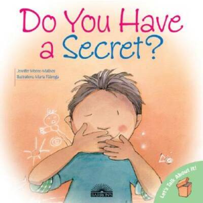 Do You Have a Secret? (Let's Talk About It!) - Paperback - GOOD