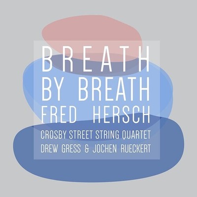 Fred Hersch - Breath By Breath [New Vinyl LP]