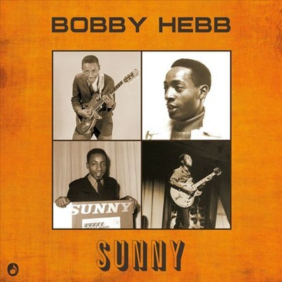 BOBBY HEBB SUNNY [SINGLE] NEW 7 INCH VINYL DISC