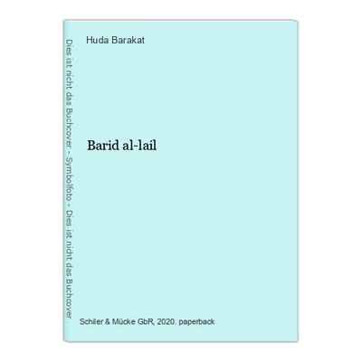 Barid al-lail Barakat, Huda: