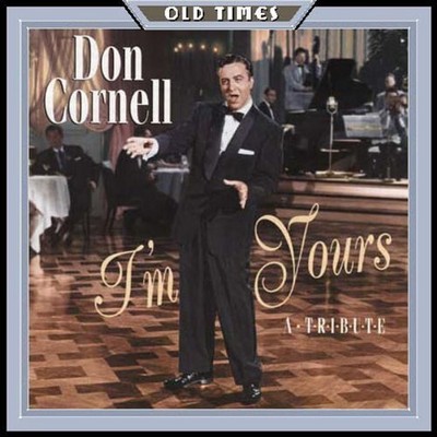 Don Cornell : Im Yours CD