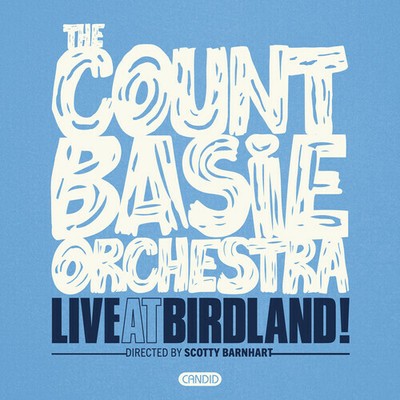 The Count Basie Orchestra - Live At Birdland [New CD]