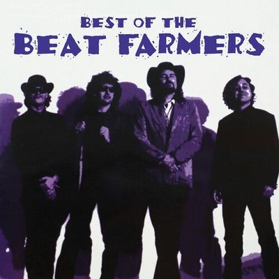 BEAT FARMERS - BEST OF BEAT FARMERS NEW VINYL