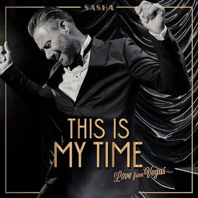 Sasha - This Is My Time: Love From Vegas [New CD] Holland - Import