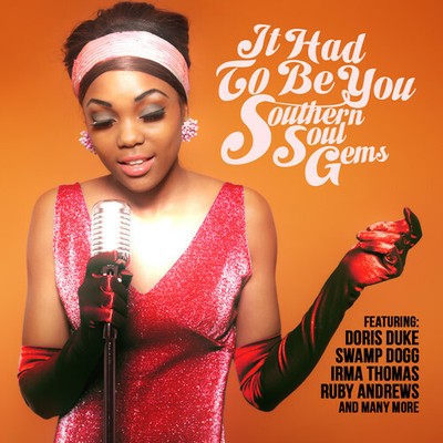 Various Artists - It Had to Be You: Southern Soul Gems / Various [New CD] Allian