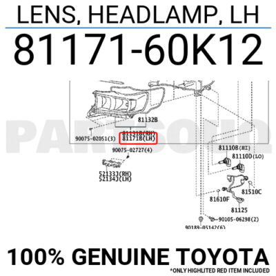 8117160K12 Genuine Toyota LENS, HEADLAMP, LH 81171-60K12 | eBay 