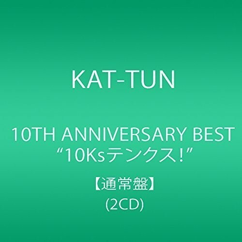 10th Anniversary Best 10ks! by Kat-Tun (CD, 2015) for sale online