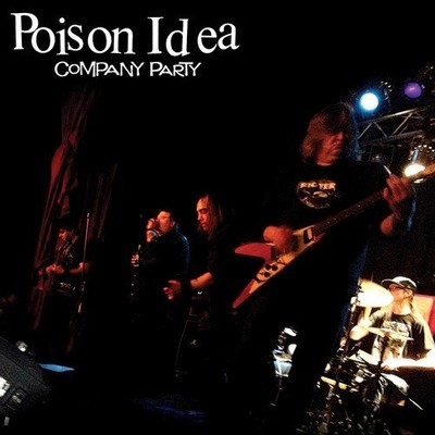 Poison Idea Company Party (Vinyl)
