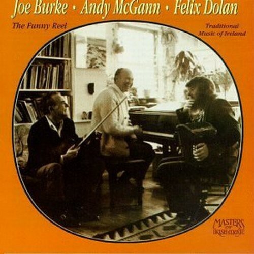 Funny Reel / Traditional Music of Ireland by Burke, Joe / Mcgann