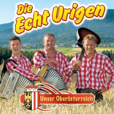 Echt Urigen,die Unser Oberösterreich (CD) (UK IMPORT)