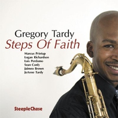Gregory Tardy Steps of Faith (CD) Album