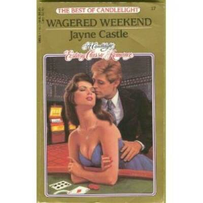 Wagered Weekend - Mass Market Paperback By Castle, Jayne - GOOD