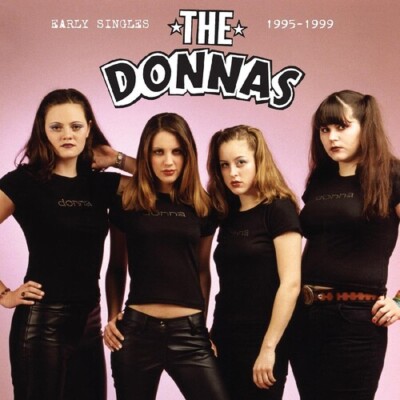 The Donnas - Early Singles 1995-1999 [New CD]