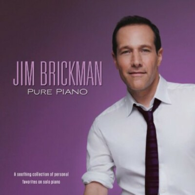 Pure Piano by Jim Brickman (CD, 2015)