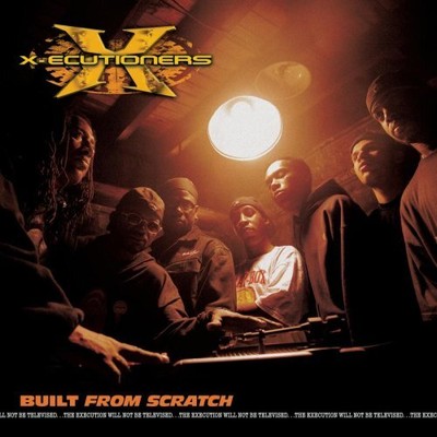 X-ECUTIONERS - Built From Scratch - CD - Clean - **Mint Condition**