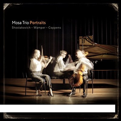 AR006CD Mosa Trio Portraits - Shostakovich, Wamper, Coppens CD AR006CD NEW