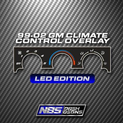 99-02 GM Truck & Suv Climate Control Overlay (Led Edition)