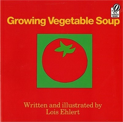 Growing Vegetable Soup (Paperback or Softback)