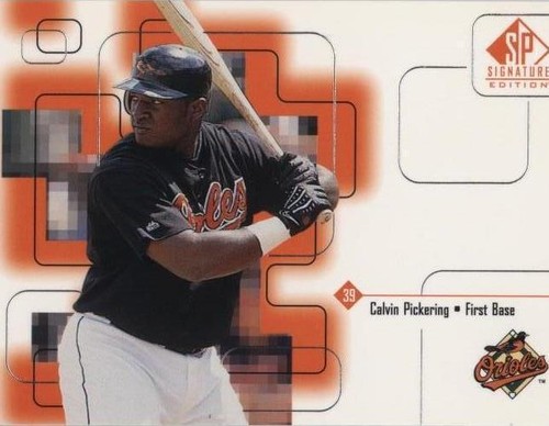 1999 SP Signature Edition - Calvin Pickering #86