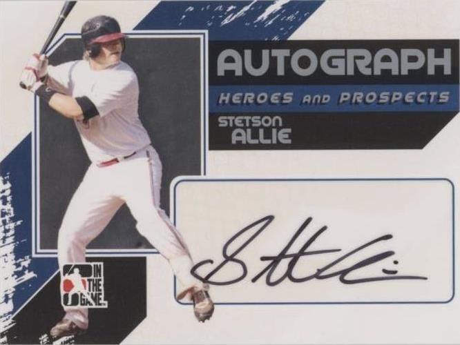 2011 In the Game Heroes and Prospects - Stetson Allie #A-SAL