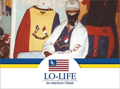 Lo-Life: An American Classic (Hardback or Cased Book)