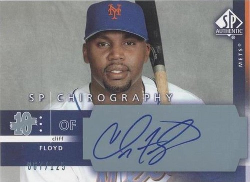 2003 SP Authentic - Cliff Floyd #FL
