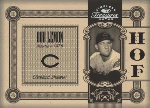 2005 Donruss Timeless Treasures - Bob Lemon #HOF-13