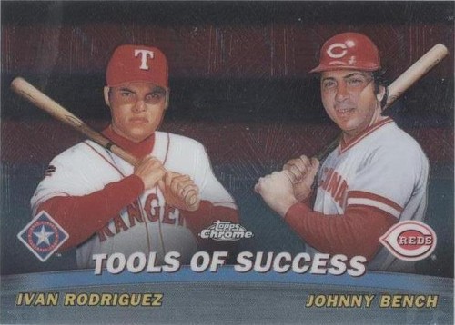 2001 Topps Chrome - Ivan Rodriguez Johnny Bench #TC5