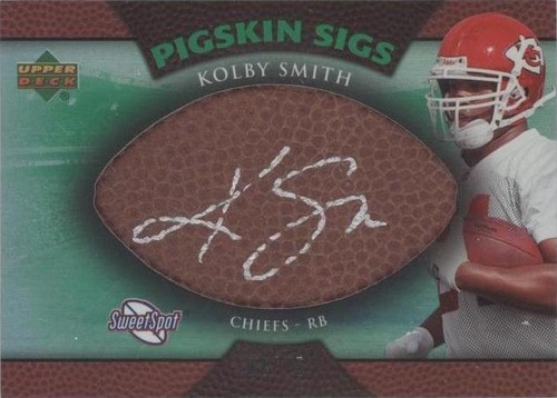 2007 NFL Sweet Spot Kolby Smith #SSPS-KS